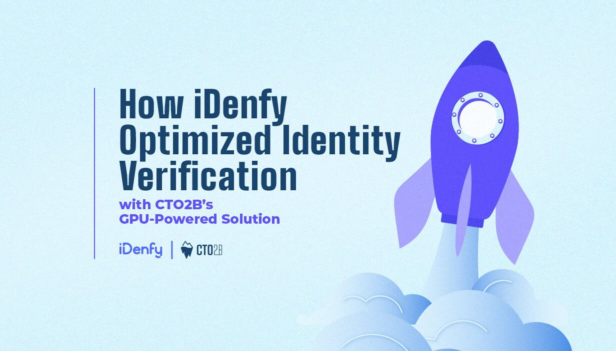 How iDenfy Optimized Identity Verification